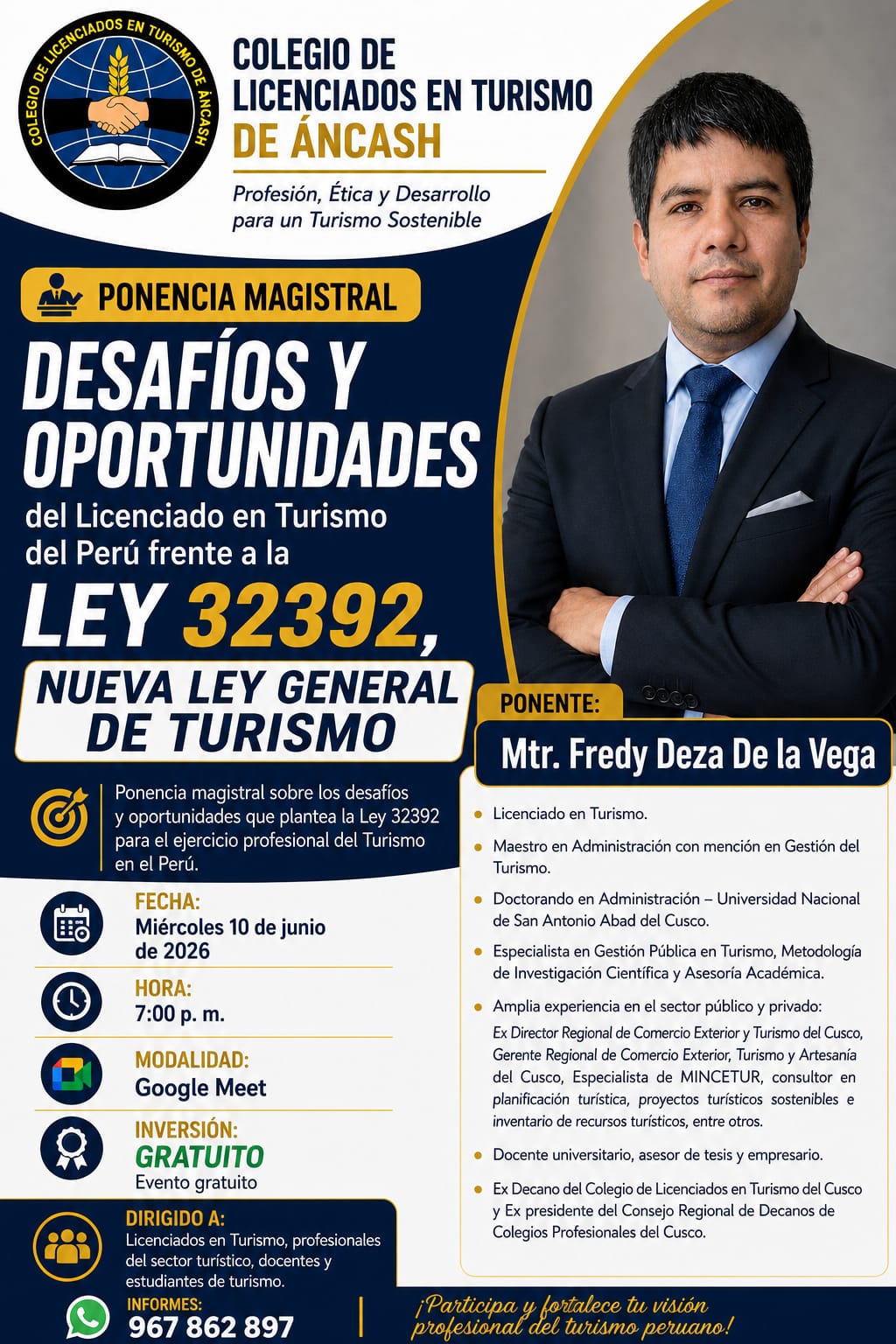 COLEGIO DE LICENCIADOS EN TURISMO DE ÁNCASH ORGANIZA PONENCIA MAGISTRAL SOBRE LOS DESAFÍOS Y OPORTUNIDADES DE LA NUEVA LEY GENERAL DE TURISMO